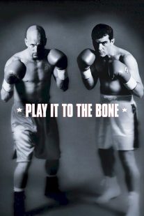 دانلود فیلم Play It to the Bone 1999430627-1985349251