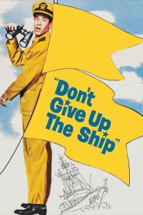 دانلود فیلم Don’t Give Up the Ship 1959430946-1580714137